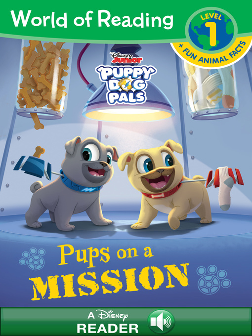 Disney Book Group创作的Pups on a Mission作品的详细信息 - 可供借阅